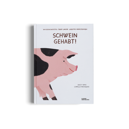 Schwein gehabt!